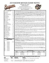 2019 BOWIE BAYSOX GAME NOTES Tuesday, May 7, 2019 - 6:00 P.M