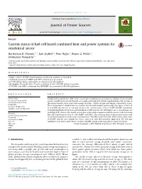 Current Status of Fuel Cell Based Combined Heat and Power Systems for Residential Sector
