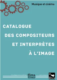 Catalogue Des Compositeurs Et Interprètes À L'image