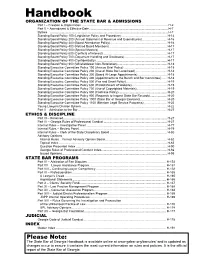 Handbook ORGANIZATION of the STATE BAR & ADMISSIONS Part I – Creation & Organization