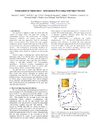Semiconductor Spintronics: Information Processing with Spin Currents