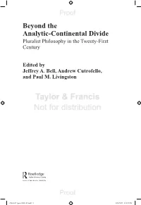 Beyond the Analytic-Continental Divide Pluralist Philosophy in the Twenty-First Century