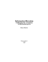 Information Liberation Challenging the Corruptions of Information Power