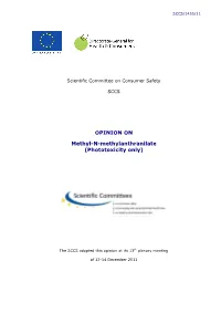 Methyl-N-Methylanthranilate (Phototoxicity Only)