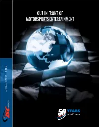 Out in Front of Motorsports Entertainment
