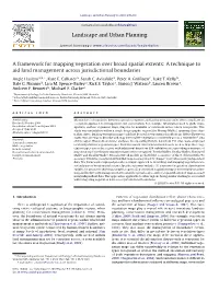 A Framework for Mapping Vegetation Over Broad Spatial Extents: a Technique to Aid Land Management Across Jurisdictional Boundaries