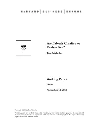Are Patents Creative Or Destructive? Working Paper