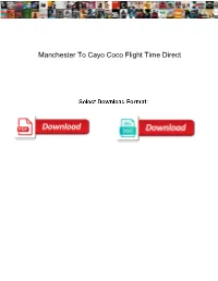 Manchester to Cayo Coco Flight Time Direct