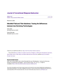 Minewolf Flail and Tiller Machines: Testing the Differences Between Two Demining Technologies
