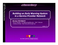 Building an Early Warning System in a Service Provider Network