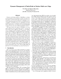 Dynamic Management of Turbomode in Modern Multi-Core Chips David Lo and Christos Kozyrakis Stanford University {Davidlo, Kozyraki}@Stanford.Edu