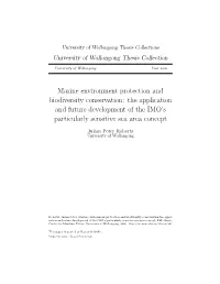 Marine Environment Protection and Biodiversity Conservation: the Application and Future Development of the IMO’S Particularly Sensitive Sea Area Concept