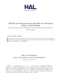 QPTAS and Subexponential Algorithm for Maximum Clique on Disk Graphs Edouard Bonnet, Panos Giannopoulos, Eun Jung Kim, Pawel Rzążewski, Florian Sikora