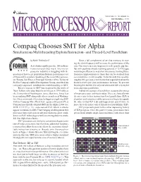 REPORT Compaq Chooses SMT for Alpha Simultaneous Multithreading