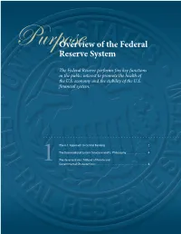 The Federal Reserve System Purposes & Functions