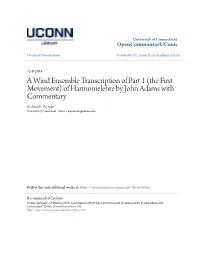A Wind Ensemble Transcription of Part 1 (The First Movement) of Harmonielehre by John Adams with Commentary Richard E