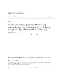 Characterization of Quantitative Traits Using Association Genetics