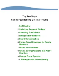 Top Ten Ways Family Foundations Get Into Trouble
