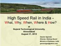 What Is High Speed Rail?