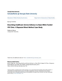 Describing Healthcare Service Delivery in a Ryan White Funded HIV Clinic: a Bayesian Mixed Method Case Study