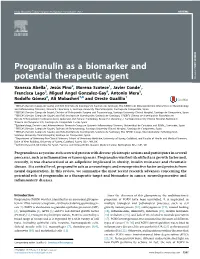Progranulin As a Biomarker and Potential Therapeutic Agent