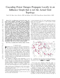 Cascading Power Outages Propagate Locally in an Influence Graph That Is