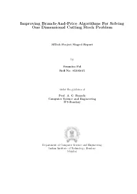 Improving Branch-And-Price Algorithms for Solving One Dimensional Cutting Stock Problem