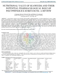 Nutritional Value of Seaweeds and Their Potential Pharmacological Role of Polyphenolics Substances: a Review