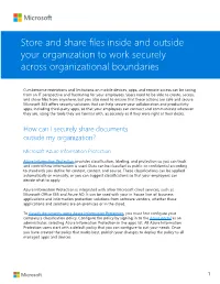 Store and Share Files Inside and Outside Your Organization to Work Securely Across Organizational Boundaries