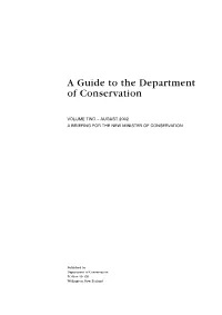 A Guide to the Department of Conservation. Volume