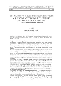 Checklist of the Bees in the Czech Republic and Slovakia with Comments on Their Distribution and Taxonomy (Insecta: Hymenoptera: Apoidea)