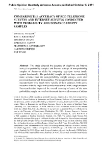 Comparing the Accuracy of Rdd Telephone Surveys and Internet Surveys Conducted with Probability and Non-Probability Samples