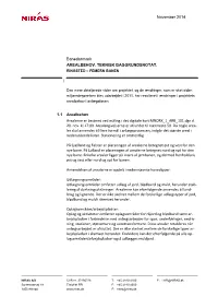 November 2014 1.1 Arealbehov Arealerne Er Bestemt Ved Måling I