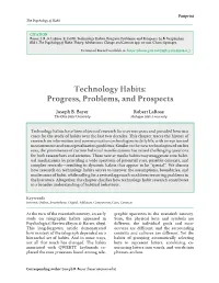 Technology Habits: Progress, Problems, and Prospects