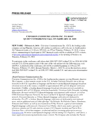 Univision Communications Inc. to Host Q4 2017 Conference Call on February 15, 2018 ______