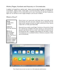 What Is Icloud? Iworks (Pages, Numbers and Keynote) On