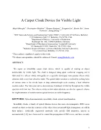 A Carpet Cloak Device for Visible Light