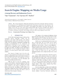 Search Engine Mapping on Media Usage (Among Korean and Indonesian Users) Yuni Tresnawati1, Nor Fauziana BT