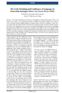 The Code-Switching and Confluence of Languages in Esmeralda Santiago’S When I Was Puerto Rican (1993)