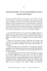 1. Gorgias Reloaded: a New-Found Dialogue Between Gorgias And