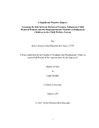 Assessing the Link Between Historical Trauma, Indigenous Child Removal Policies and the Disproportionate Number of Indigenous Children in the Child Welfare System