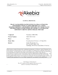 Clinical Protocol Phase 2, Randomized, Double Blind