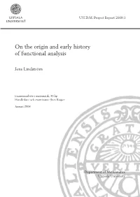 On the Origin and Early History of Functional Analysis
