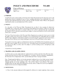 Use of Force Date Issued Date Effective Revision No