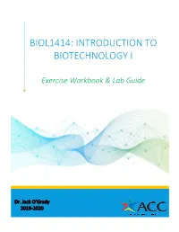 Biol1414: Introduction to Biotechnology I
