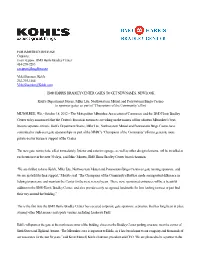 FOR IMMEDIATE RELEASE Contacts: Evan Zeppos, BMO Harris Bradley Center 414-270-7283 Ezeppos@Laughlin.Com
