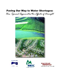 How Sprawl Aggravates the Effects of Drought