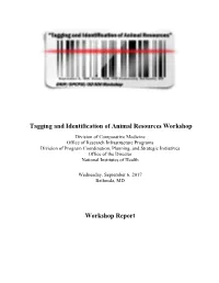 Tagging and Identification of Animal Resources Workshop Report September 6, 2017