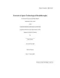 Forecast of Space Technological Breakthroughs