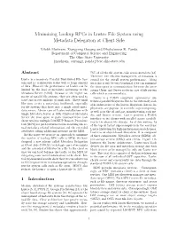 Minimizing Lookup Rpcs in Lustre File System Using Metadata Delegation at Client Side